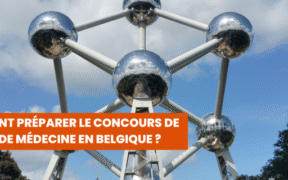 Comment préparer le concours de études de médecine en Belgique